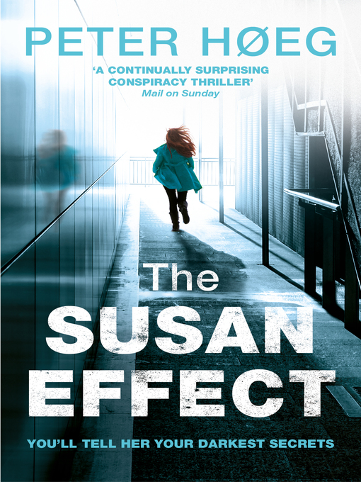 Title details for The Susan Effect by Peter Høeg - Wait list